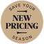 Round brown label with black text 'Save your new pricing season' on a white background