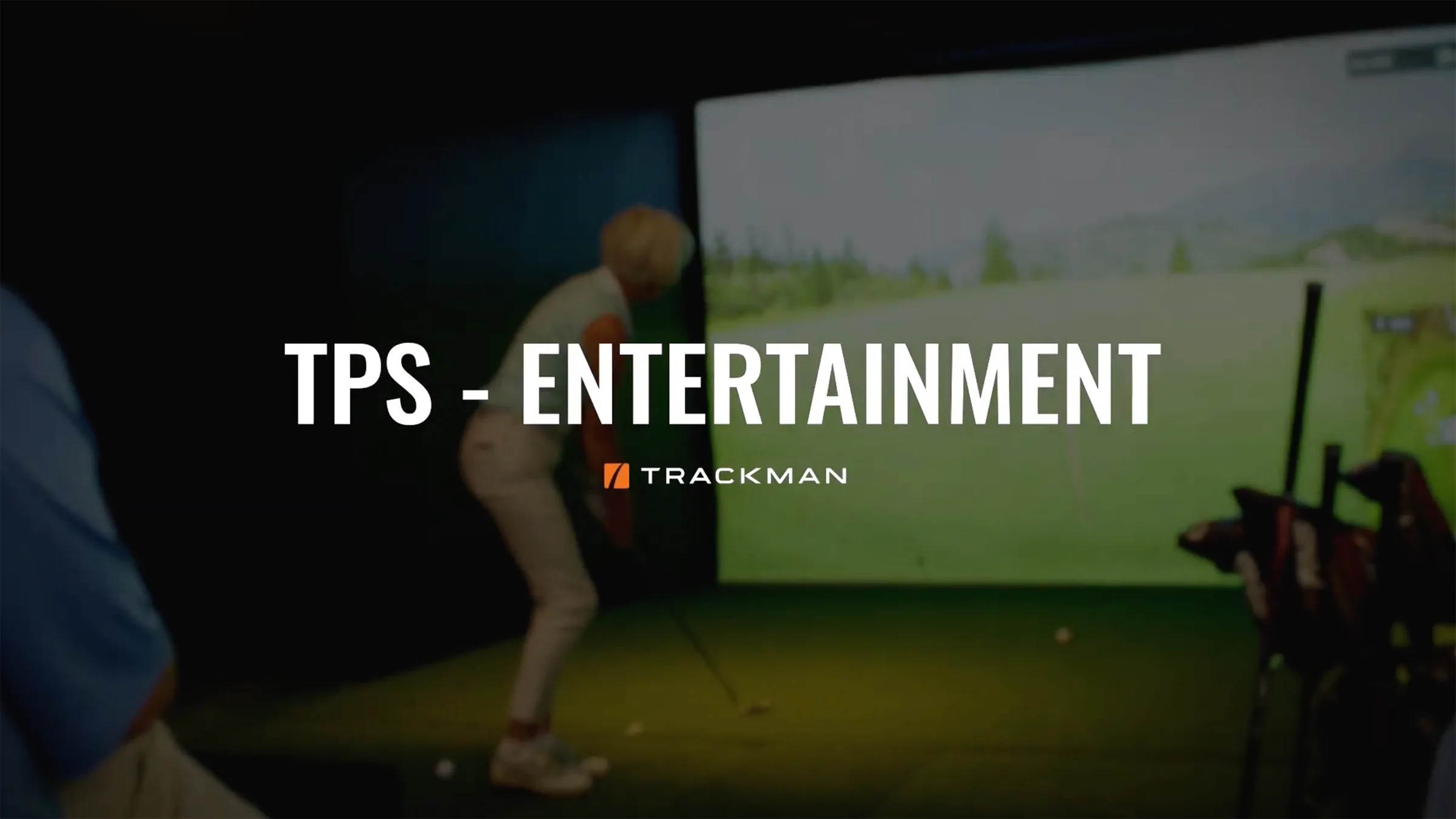 Load video: Trackman entertainment